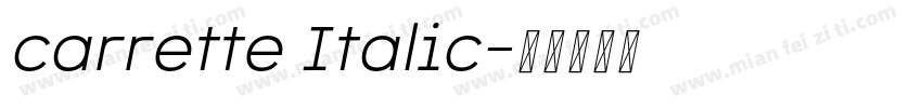 carrette Italic字体转换
